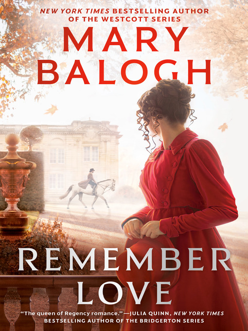 Title details for Remember Love by Mary Balogh - Available